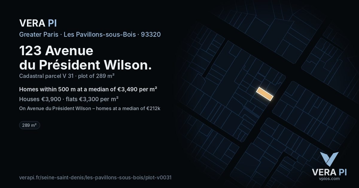 123 Avenue du Président Wilson, Les Pavillons-sous-Bois at night – the plot lit, the parcels around coloured by the prices near them