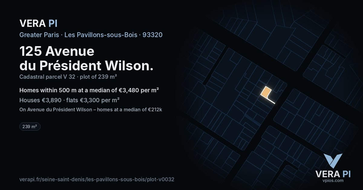 125 Avenue du Président Wilson, Les Pavillons-sous-Bois at night – the plot lit, the parcels around coloured by the prices near them