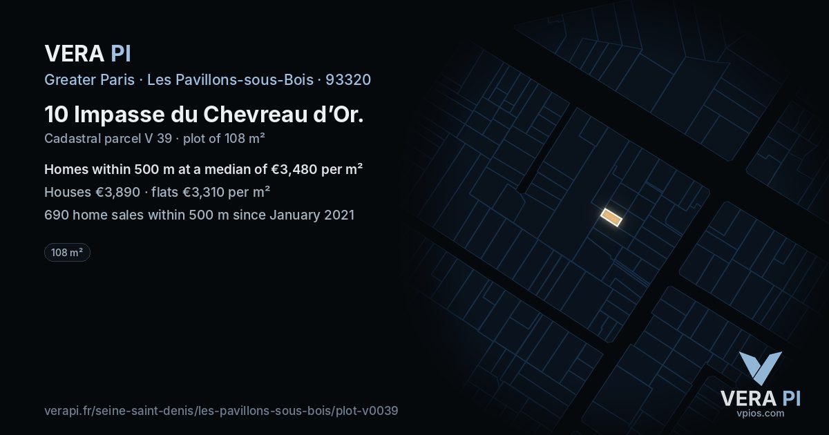 10 Impasse du Chevreau d’Or, Les Pavillons-sous-Bois at night – the plot lit, the parcels around coloured by the prices near them
