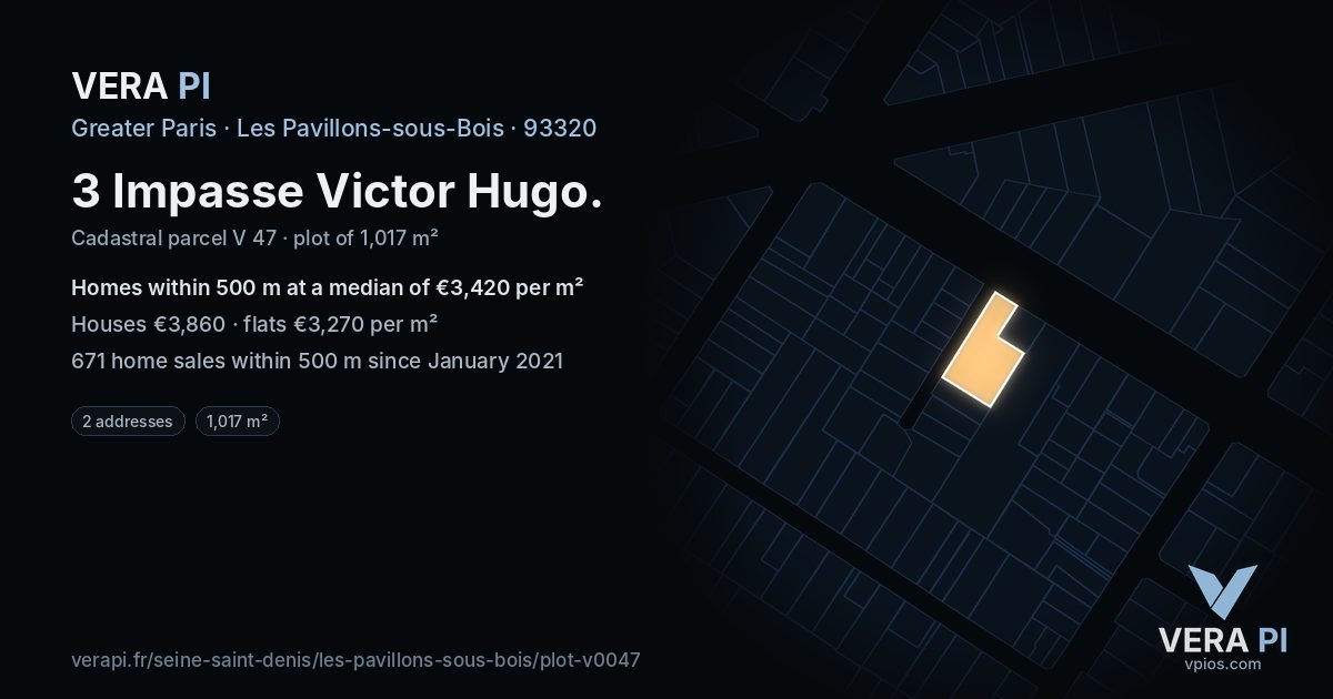 3 Impasse Victor Hugo, Les Pavillons-sous-Bois at night – the plot lit, the parcels around coloured by the prices near them