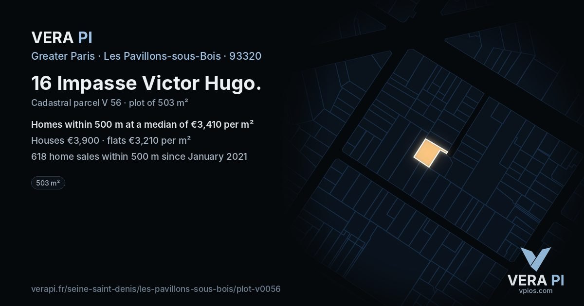 16 Impasse Victor Hugo, Les Pavillons-sous-Bois at night – the plot lit, the parcels around coloured by the prices near them