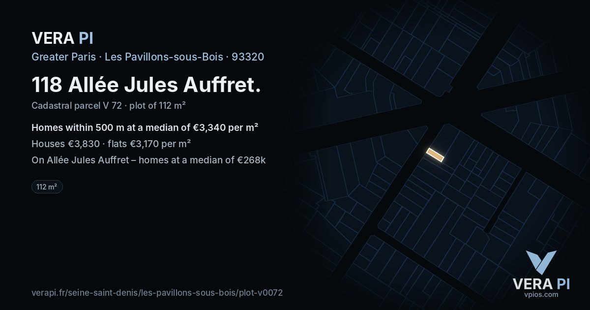 118 Allée Jules Auffret, Les Pavillons-sous-Bois at night – the plot lit, the parcels around coloured by the prices near them