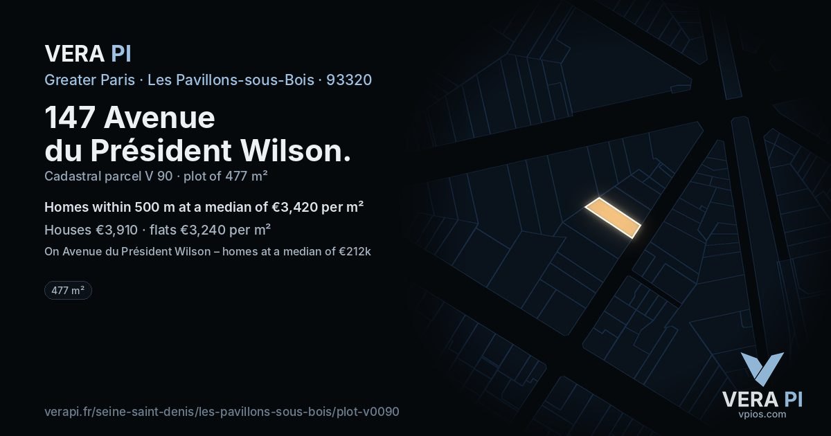 147 Avenue du Président Wilson, Les Pavillons-sous-Bois at night – the plot lit, the parcels around coloured by the prices near them