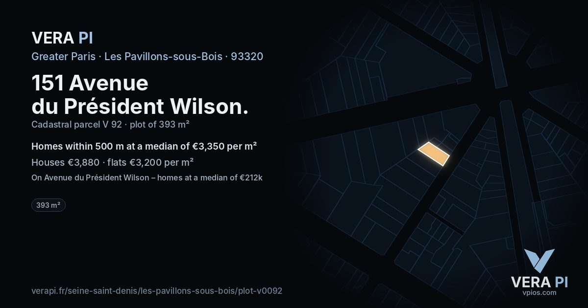 151 Avenue du Président Wilson, Les Pavillons-sous-Bois at night – the plot lit, the parcels around coloured by the prices near them