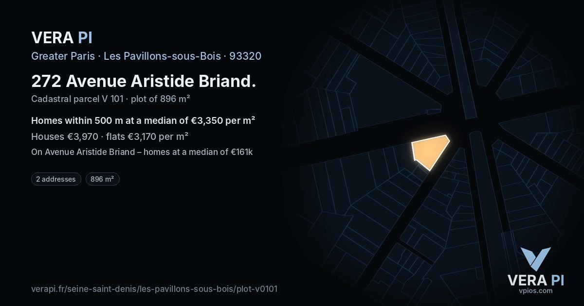 272 Avenue Aristide Briand, Les Pavillons-sous-Bois at night – the plot lit, the parcels around coloured by the prices near them