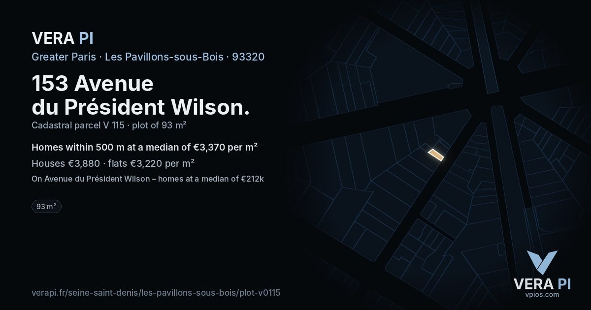 153 Avenue du Président Wilson, Les Pavillons-sous-Bois at night – the plot lit, the parcels around coloured by the prices near them