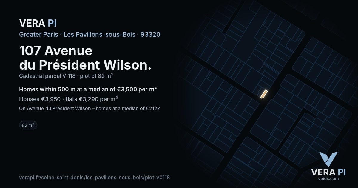 107 Avenue du Président Wilson, Les Pavillons-sous-Bois at night – the plot lit, the parcels around coloured by the prices near them