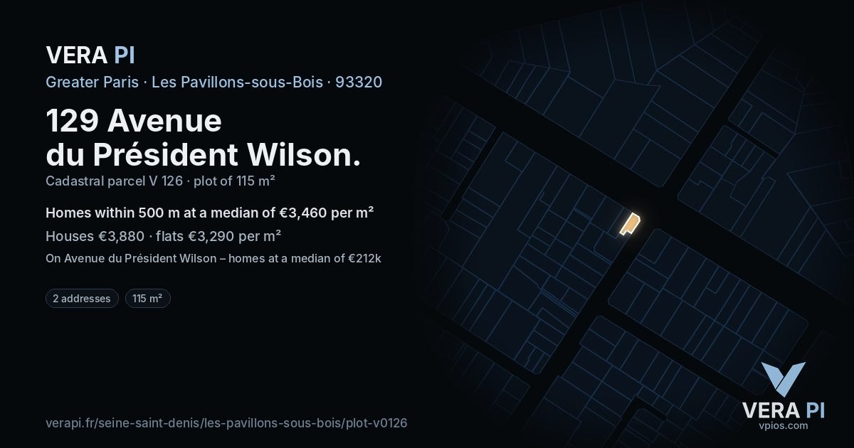 129 Avenue du Président Wilson, Les Pavillons-sous-Bois at night – the plot lit, the parcels around coloured by the prices near them