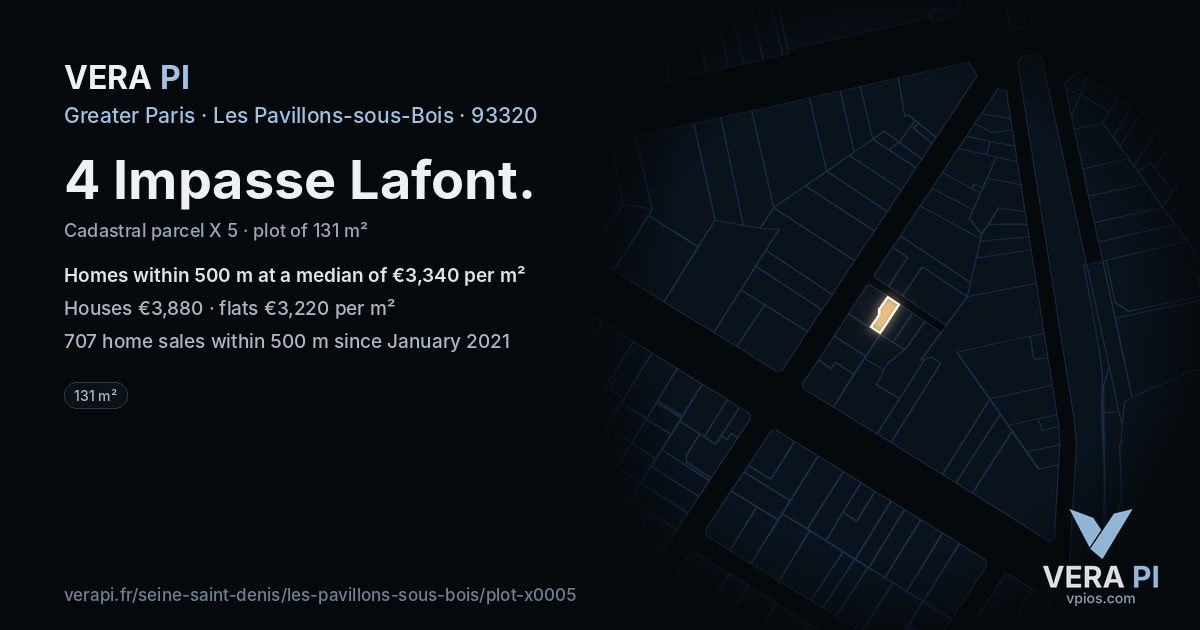 4 Impasse Lafont, Les Pavillons-sous-Bois at night – the plot lit, the parcels around coloured by the prices near them