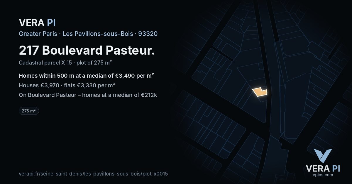 217 Boulevard Pasteur, Les Pavillons-sous-Bois at night – the plot lit, the parcels around coloured by the prices near them