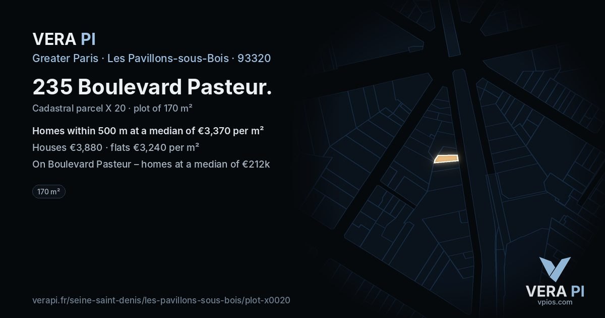235 Boulevard Pasteur, Les Pavillons-sous-Bois at night – the plot lit, the parcels around coloured by the prices near them