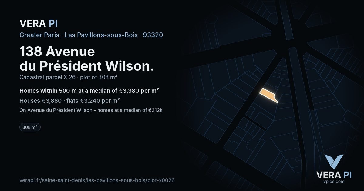 138 Avenue du Président Wilson, Les Pavillons-sous-Bois at night – the plot lit, the parcels around coloured by the prices near them