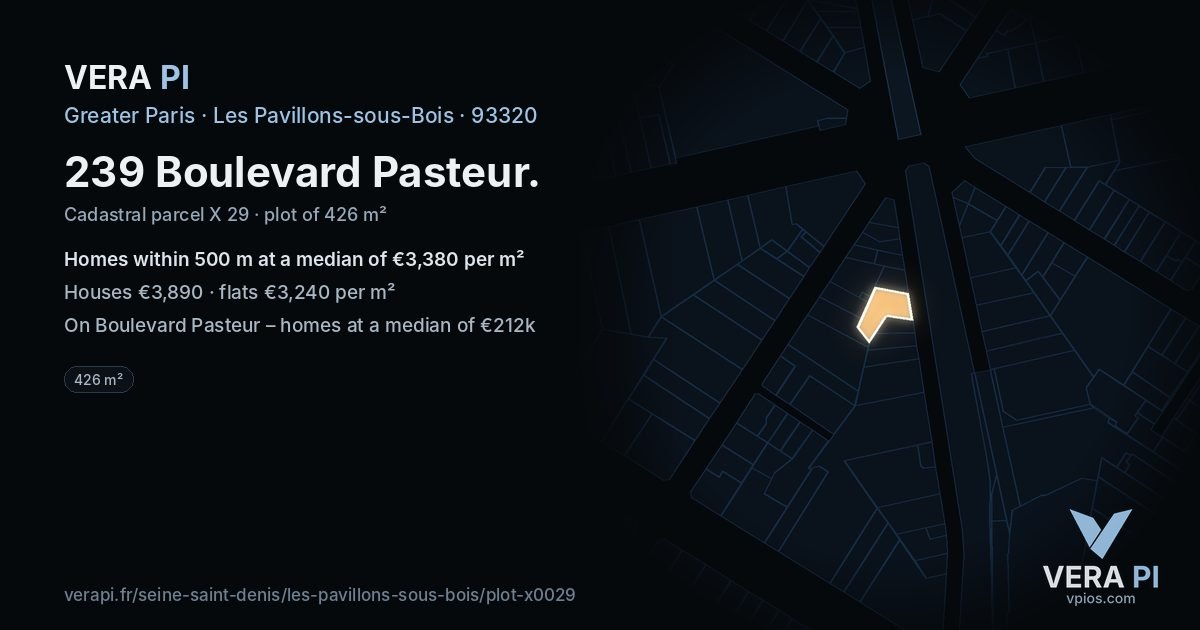 239 Boulevard Pasteur, Les Pavillons-sous-Bois at night – the plot lit, the parcels around coloured by the prices near them