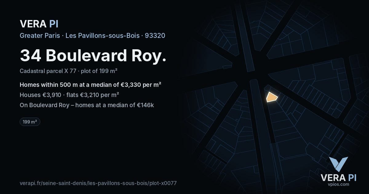34 Boulevard Roy, Les Pavillons-sous-Bois at night – the plot lit, the parcels around coloured by the prices near them