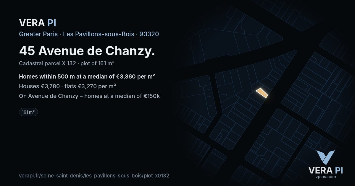 45 Avenue de Chanzy, Les Pavillons-sous-Bois at night – the plot lit, the parcels around coloured by the prices near them