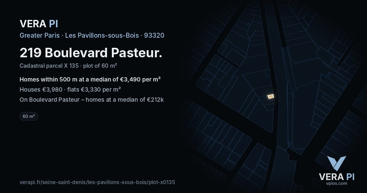 219 Boulevard Pasteur, Les Pavillons-sous-Bois at night – the plot lit, the parcels around coloured by the prices near them