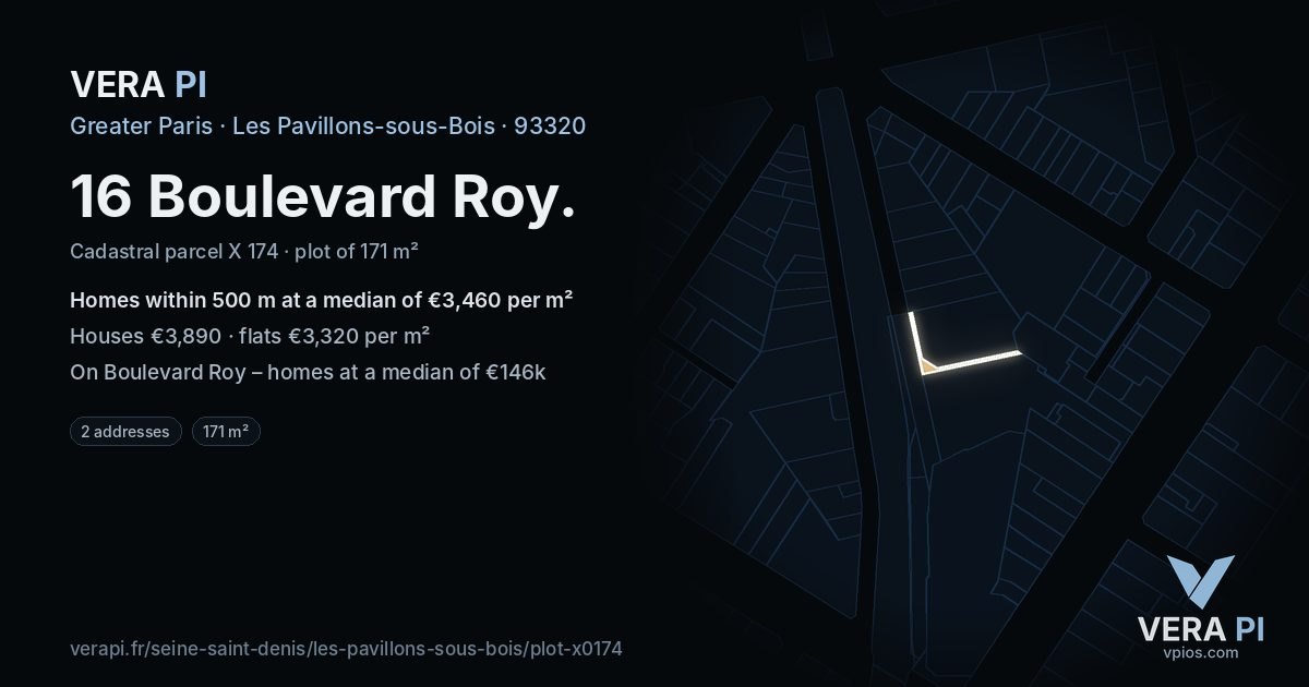 16 Boulevard Roy, Les Pavillons-sous-Bois at night – the plot lit, the parcels around coloured by the prices near them