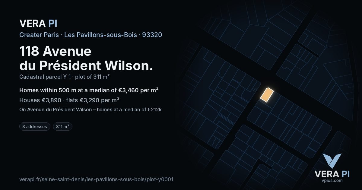 118 Avenue du Président Wilson, Les Pavillons-sous-Bois at night – the plot lit, the parcels around coloured by the prices near them