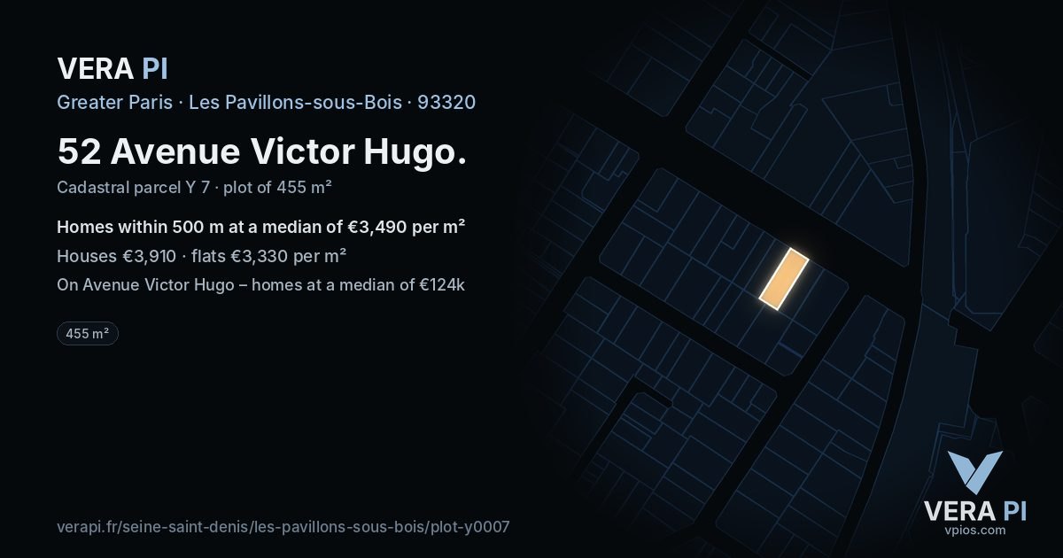 52 Avenue Victor Hugo, Les Pavillons-sous-Bois at night – the plot lit, the parcels around coloured by the prices near them