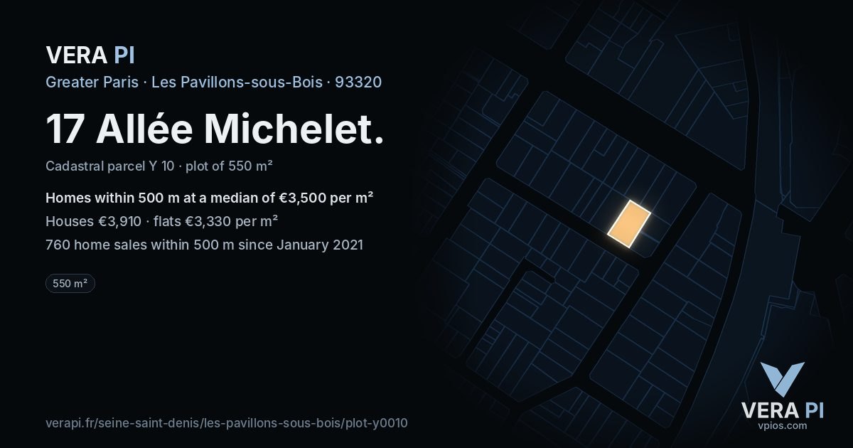 17 Allée Michelet, Les Pavillons-sous-Bois at night – the plot lit, the parcels around coloured by the prices near them
