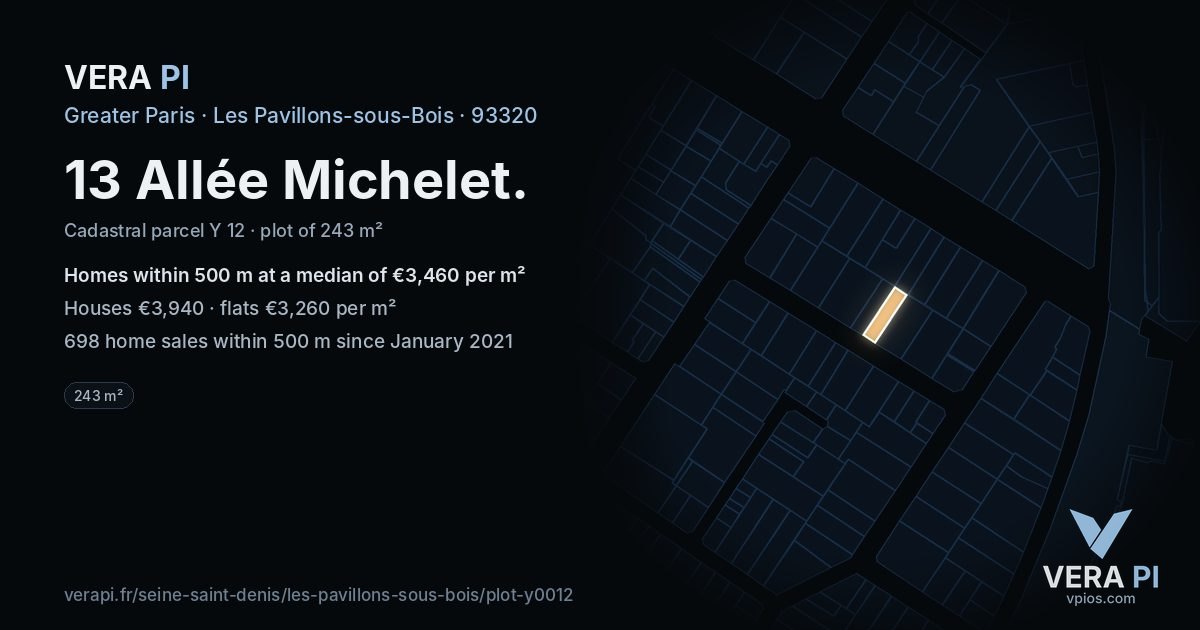 13 Allée Michelet, Les Pavillons-sous-Bois at night – the plot lit, the parcels around coloured by the prices near them