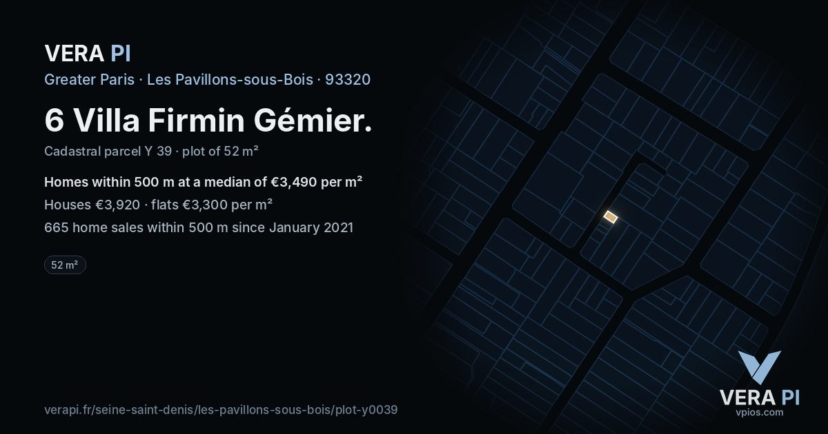 6 Villa Firmin Gémier, Les Pavillons-sous-Bois at night – the plot lit, the parcels around coloured by the prices near them