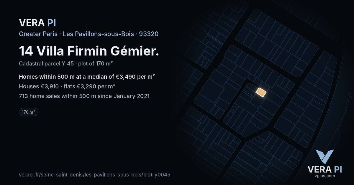 14 Villa Firmin Gémier, Les Pavillons-sous-Bois at night – the plot lit, the parcels around coloured by the prices near them