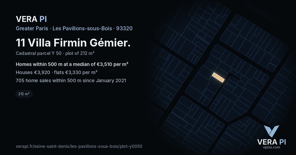 11 Villa Firmin Gémier, Les Pavillons-sous-Bois at night – the plot lit, the parcels around coloured by the prices near them