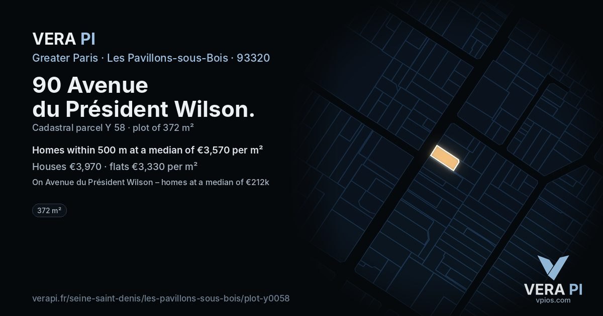 90 Avenue du Président Wilson, Les Pavillons-sous-Bois at night – the plot lit, the parcels around coloured by the prices near them