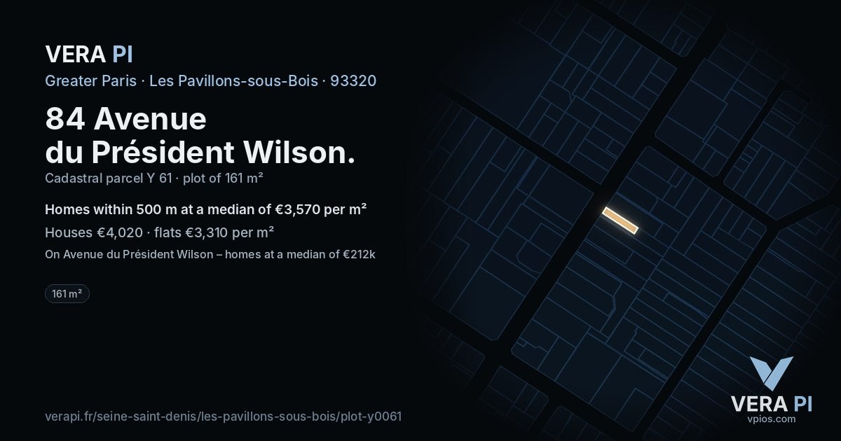 84 Avenue du Président Wilson, Les Pavillons-sous-Bois at night – the plot lit, the parcels around coloured by the prices near them