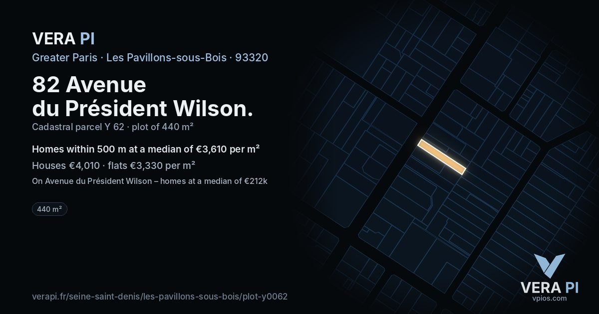 82 Avenue du Président Wilson, Les Pavillons-sous-Bois at night – the plot lit, the parcels around coloured by the prices near them