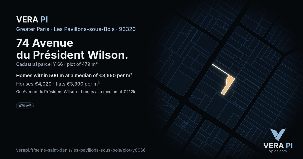 74 Avenue du Président Wilson, Les Pavillons-sous-Bois at night – the plot lit, the parcels around coloured by the prices near them