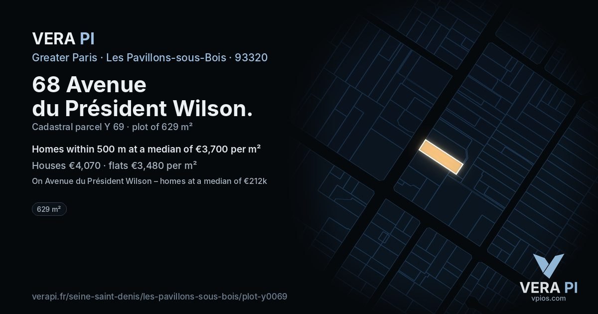 68 Avenue du Président Wilson, Les Pavillons-sous-Bois at night – the plot lit, the parcels around coloured by the prices near them