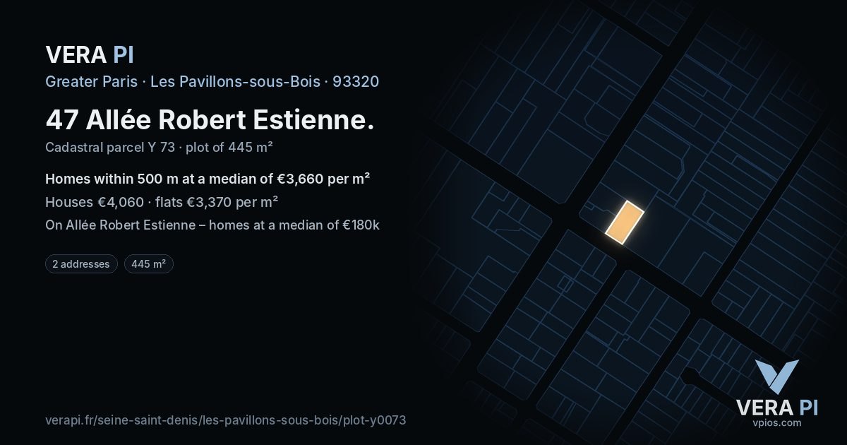47 Allée Robert Estienne, Les Pavillons-sous-Bois at night – the plot lit, the parcels around coloured by the prices near them