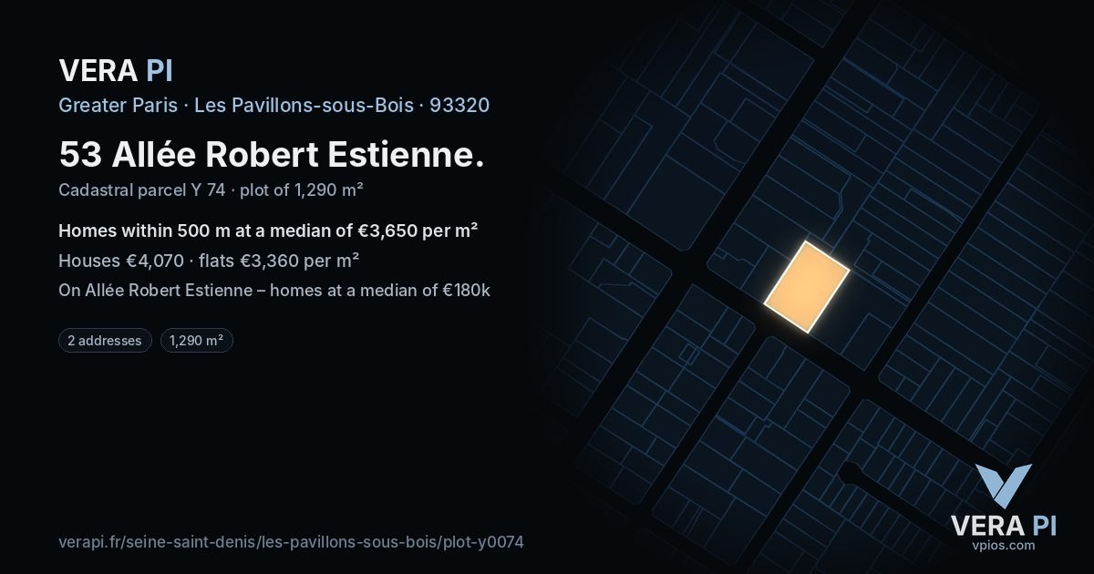 53 Allée Robert Estienne, Les Pavillons-sous-Bois at night – the plot lit, the parcels around coloured by the prices near them