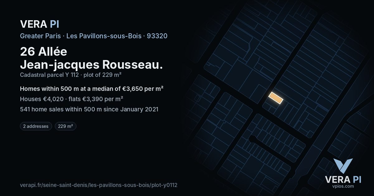 26 Allée Jean-jacques Rousseau, Les Pavillons-sous-Bois at night – the plot lit, the parcels around coloured by the prices near them