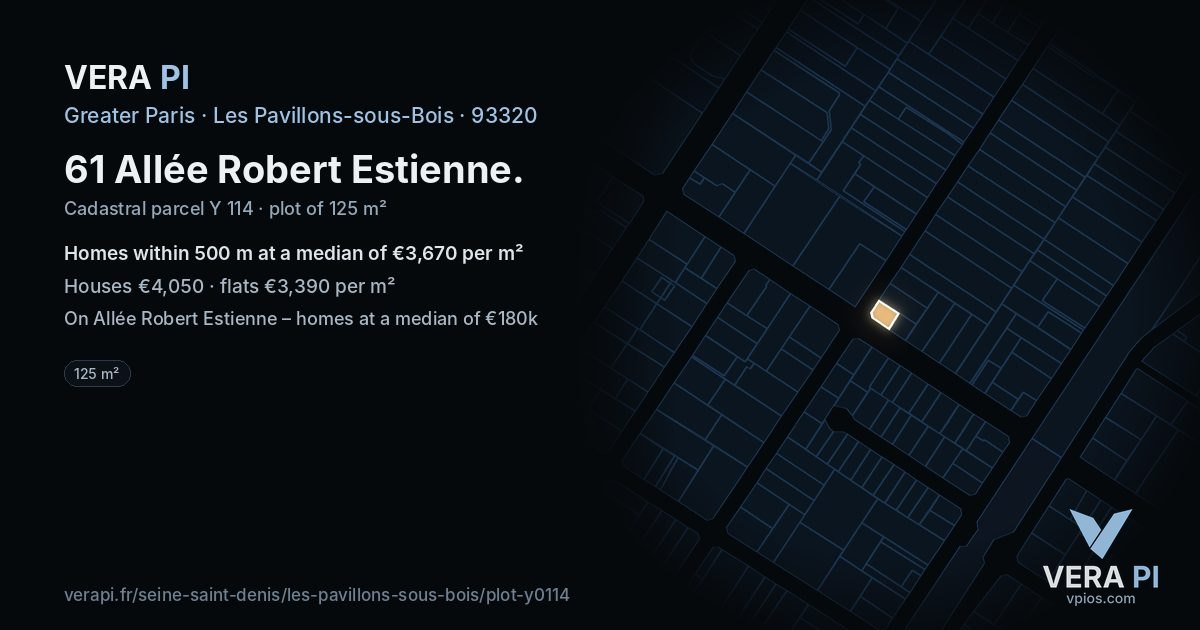 61 Allée Robert Estienne, Les Pavillons-sous-Bois at night – the plot lit, the parcels around coloured by the prices near them