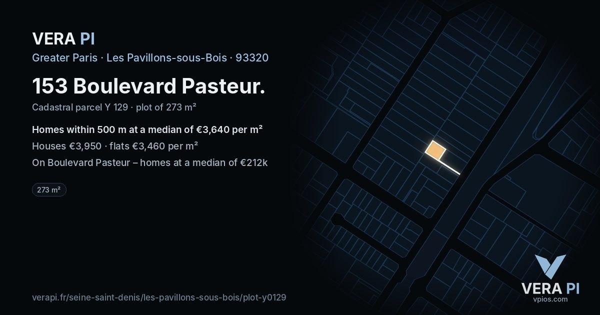 153 Boulevard Pasteur, Les Pavillons-sous-Bois at night – the plot lit, the parcels around coloured by the prices near them