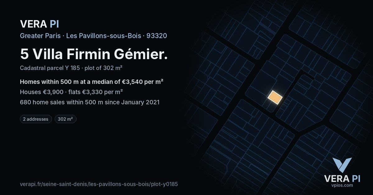 5 Villa Firmin Gémier, Les Pavillons-sous-Bois at night – the plot lit, the parcels around coloured by the prices near them