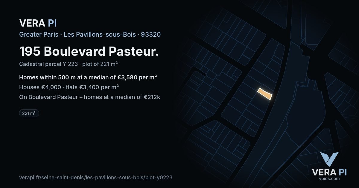 195 Boulevard Pasteur, Les Pavillons-sous-Bois at night – the plot lit, the parcels around coloured by the prices near them