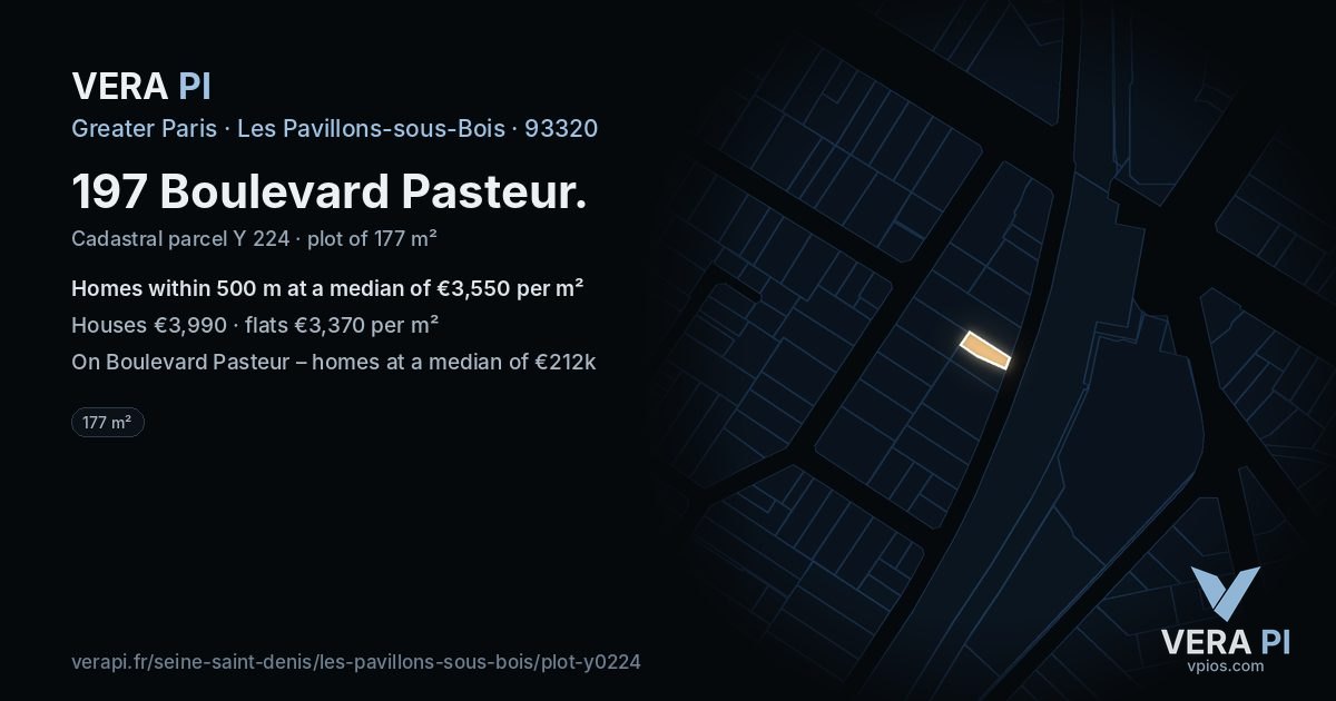 197 Boulevard Pasteur, Les Pavillons-sous-Bois at night – the plot lit, the parcels around coloured by the prices near them