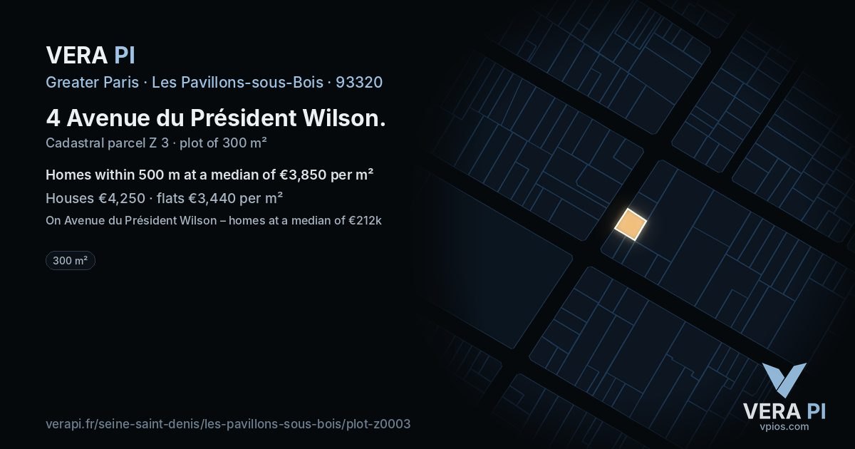 4 Avenue du Président Wilson, Les Pavillons-sous-Bois at night – the plot lit, the parcels around coloured by the prices near them