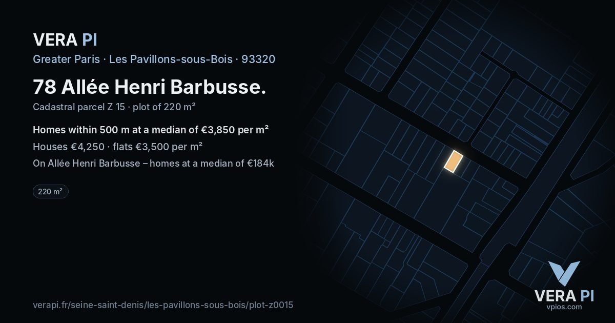 78 Allée Henri Barbusse, Les Pavillons-sous-Bois at night – the plot lit, the parcels around coloured by the prices near them