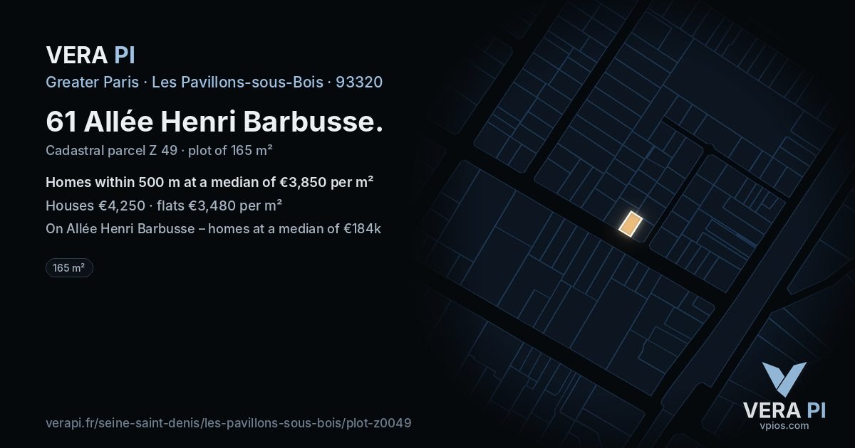 61 Allée Henri Barbusse, Les Pavillons-sous-Bois at night – the plot lit, the parcels around coloured by the prices near them