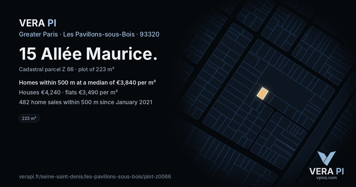 15 Allée Maurice, Les Pavillons-sous-Bois at night – the plot lit, the parcels around coloured by the prices near them