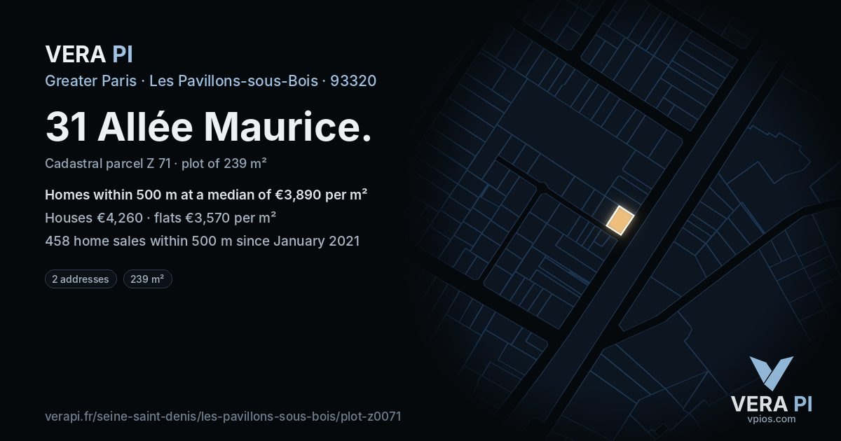 31 Allée Maurice, Les Pavillons-sous-Bois at night – the plot lit, the parcels around coloured by the prices near them