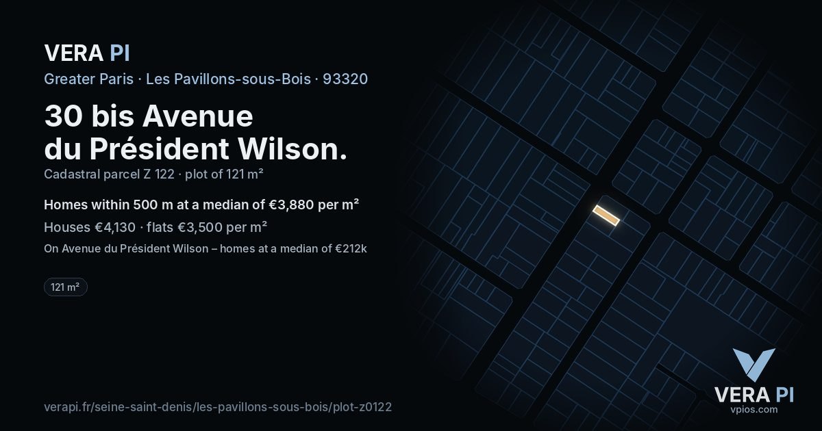 30 bis Avenue du Président Wilson, Les Pavillons-sous-Bois at night – the plot lit, the parcels around coloured by the prices near them