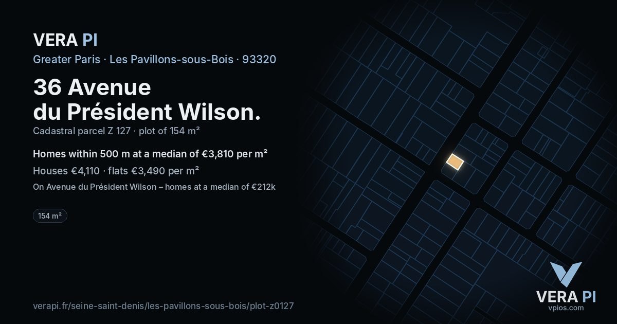 36 Avenue du Président Wilson, Les Pavillons-sous-Bois at night – the plot lit, the parcels around coloured by the prices near them
