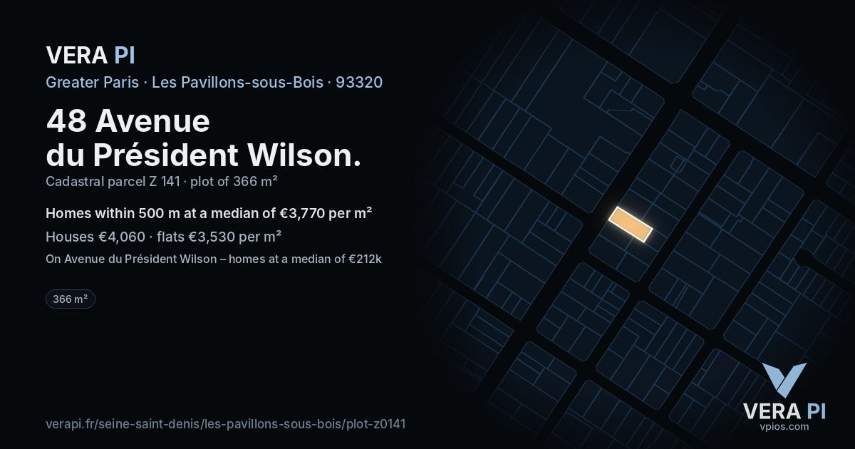 48 Avenue du Président Wilson, Les Pavillons-sous-Bois at night – the plot lit, the parcels around coloured by the prices near them