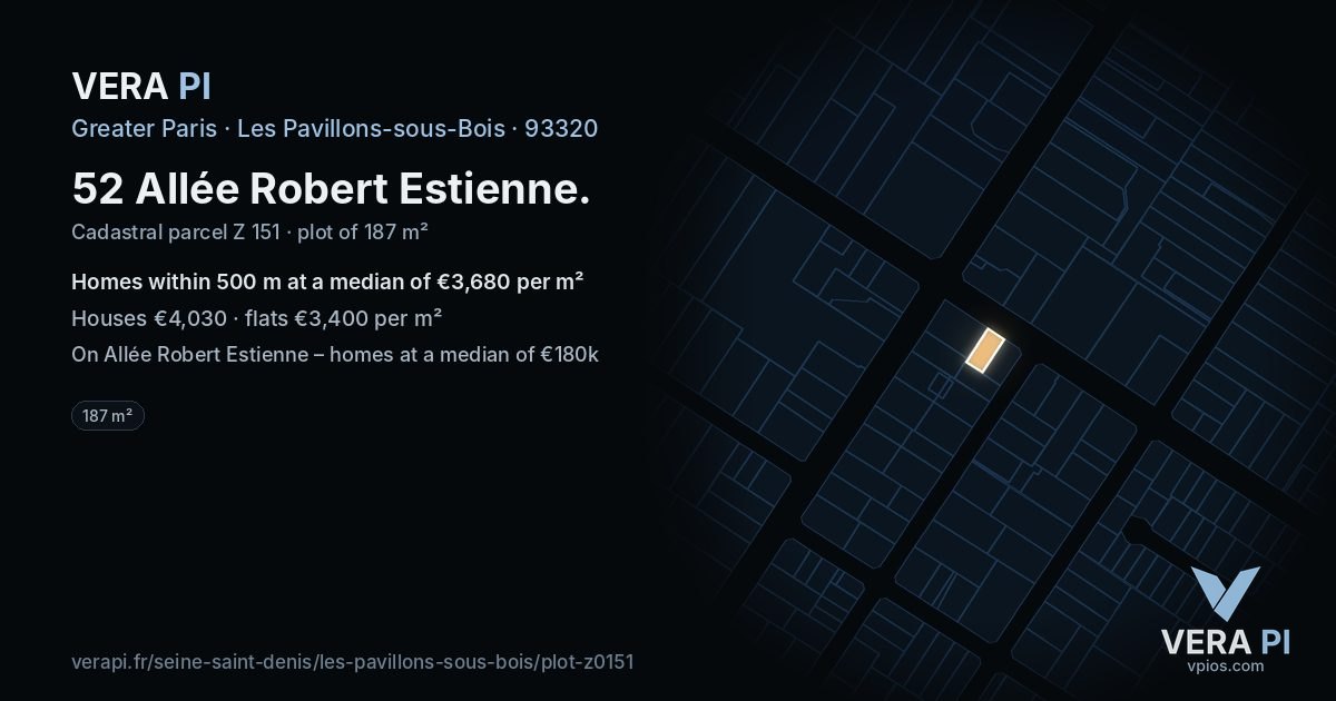 52 Allée Robert Estienne, Les Pavillons-sous-Bois at night – the plot lit, the parcels around coloured by the prices near them